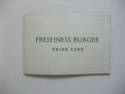 FRESHNESS BURGER DRINK CARD